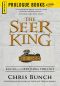 [Seer King 01] • The Seer King